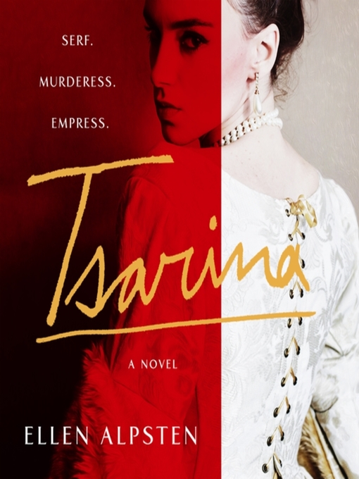 Title details for Tsarina by Ellen Alpsten - Wait list